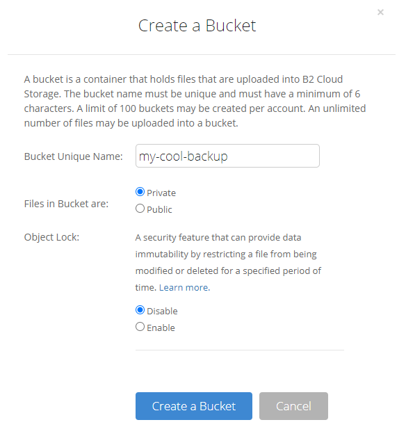 B2's "Create a Bucket" dialog, with the bucket name set to "my-cool-backup" and the privacy setting set to "Private".